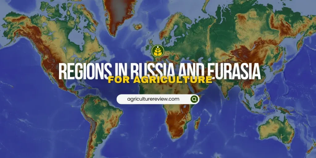 which-areas-of-russian-and-the-eurasian-republics-are-best-suited-for-agriculture