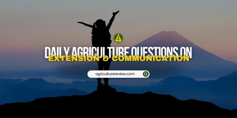 agricultural-extension-communication-mcq-questions