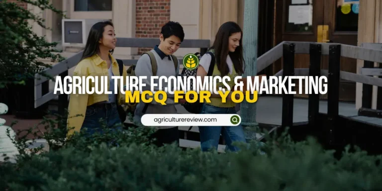 daily-mcq-on-agricultural-economics-and-marketing
