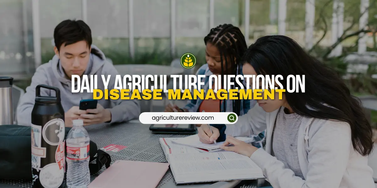 mcq-questions-on-crop-animal-disease-management