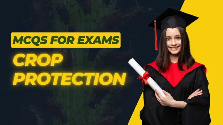 mcqs-on-crop-protection-for-agriculture-examinations