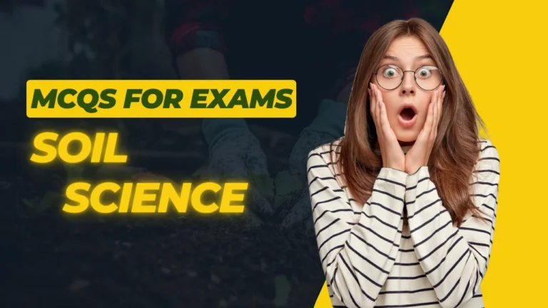 mcqs-on-soil-science-for-agriculture-examinations